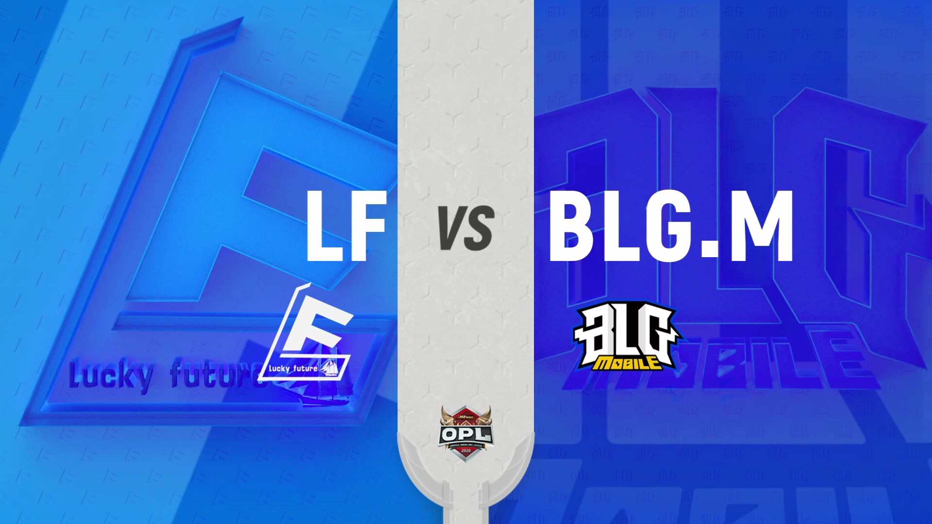 20200704 暑期赛常规赛_LF VS BLG.M