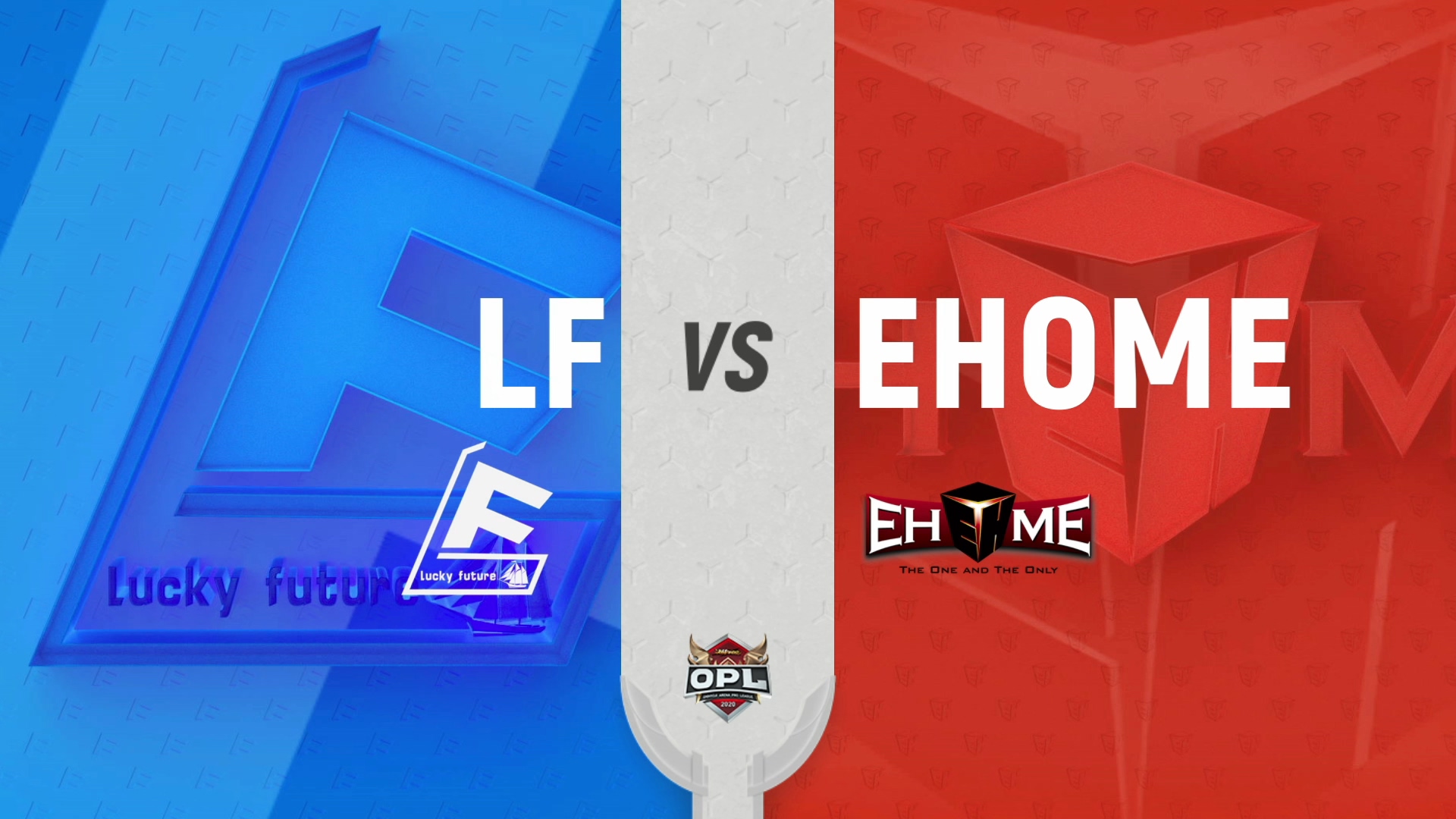 20200718 暑期赛常规赛_LF VS EHOME