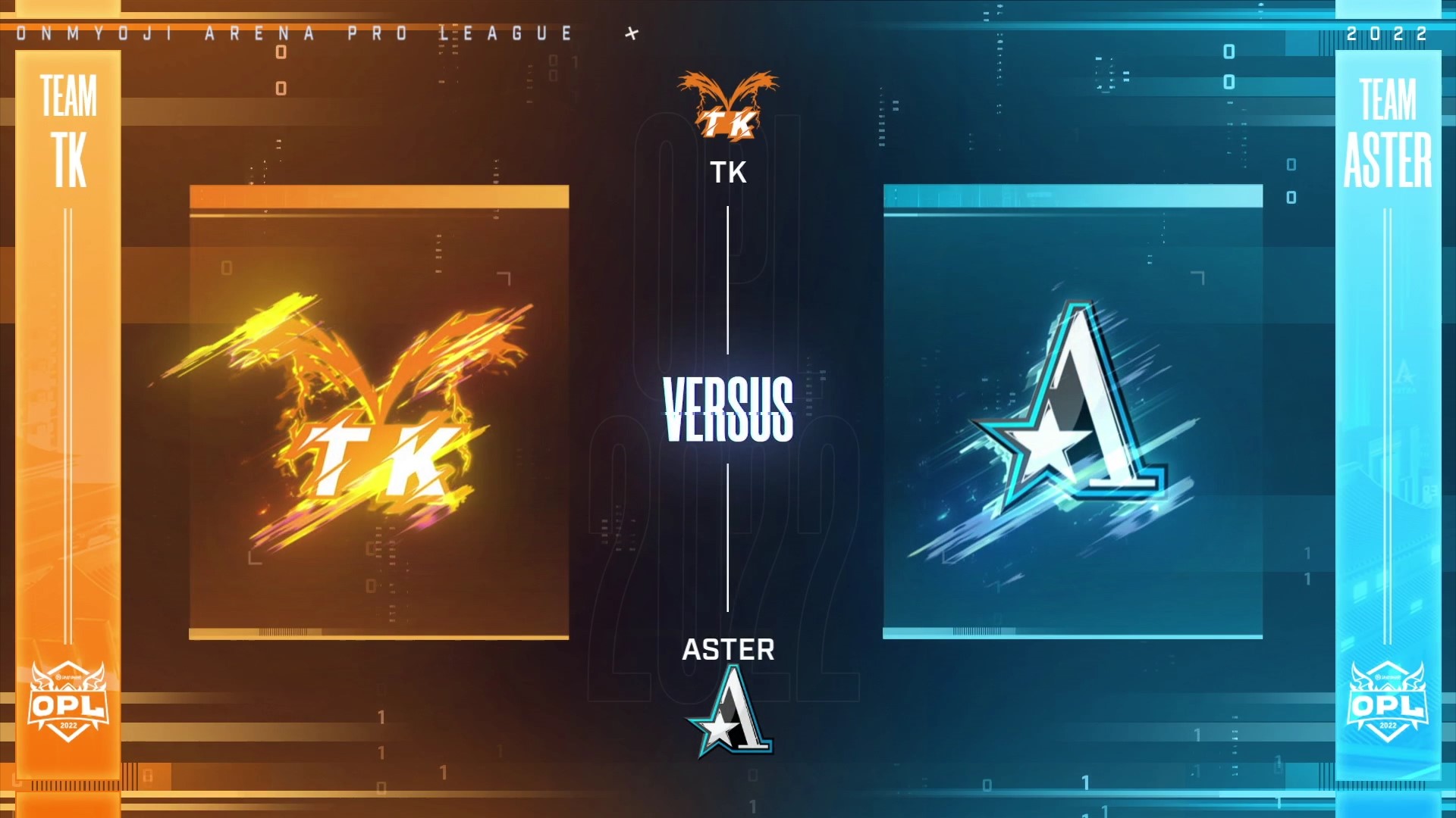 2022 0506 OPL春季赛常规赛 ASTER VS TK
