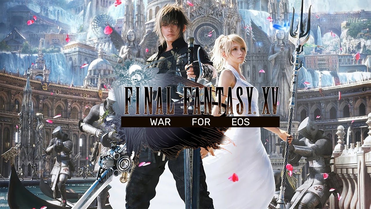 The Best Final Fantasy XV: War for Eos Tips, Tricks, and Strategies to Get  a Good Start